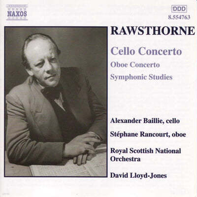 David Lloyd-Jones 앨런 로스톤: 오보에 협주곡, 첼로 협주곡 (Alan Rawsthorne : Oboe Concerto, Cello Concerto)