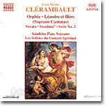 Clerambault : Soprano Cantatas and Sonatas