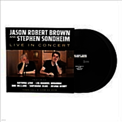 Jason Robert Brown & Stephen Sondheim — ason Robert Brown & Stephen Sondheim: Live In Concert 앨범 커버