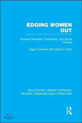 Edging Women Out