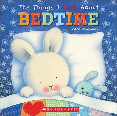 The Things I Love About Bedtime