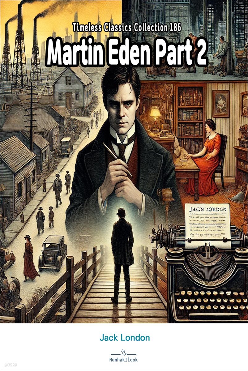 Martin Eden Part 2