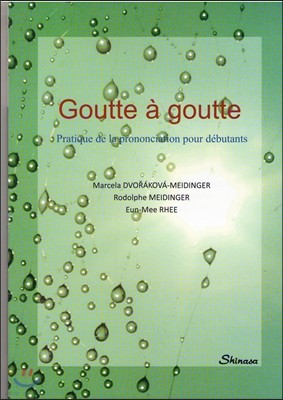 Goutte a Goutte