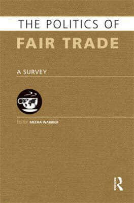 Politics of Fair Trade