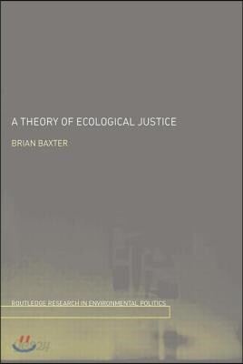 Theory of Ecological Justice