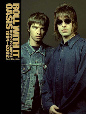 Roll with It: Oasis in Photographs 1994-2002