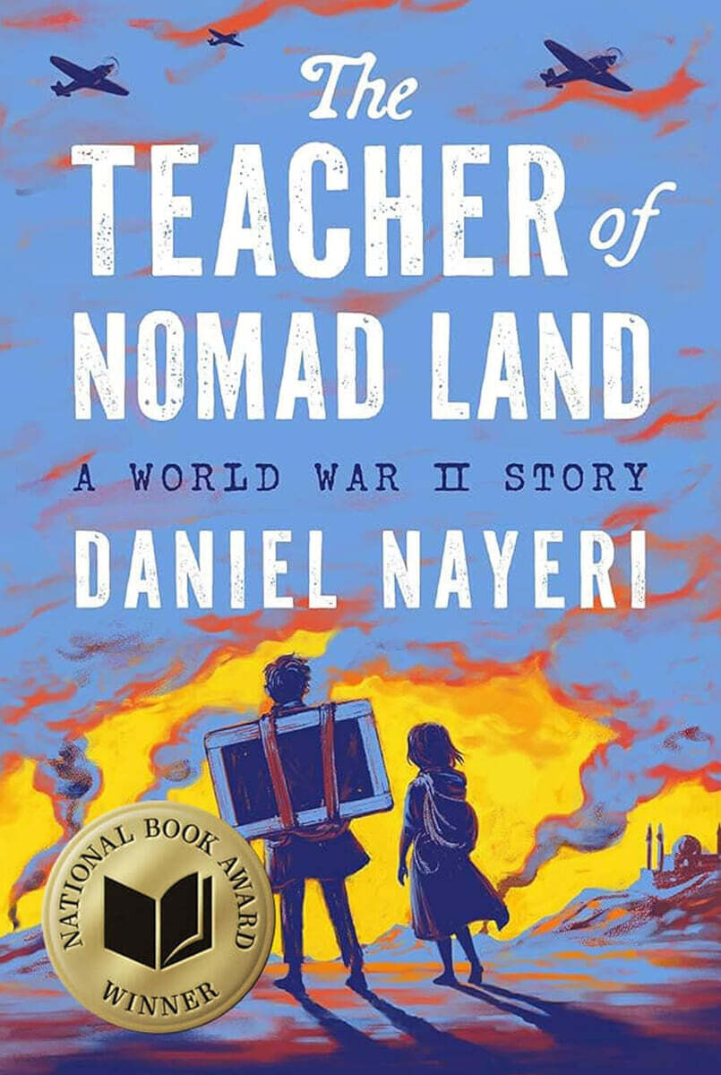 The Teacher of Nomad Land: A World War II Story : 2026 뉴베리 아너