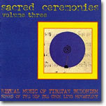 Sacred Ceremonies 3