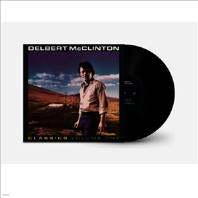 Delbert Mcclinton — Classics Volume 1 앨범 커버