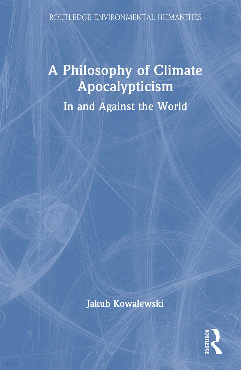 Philosophy of Climate Apocalypticism