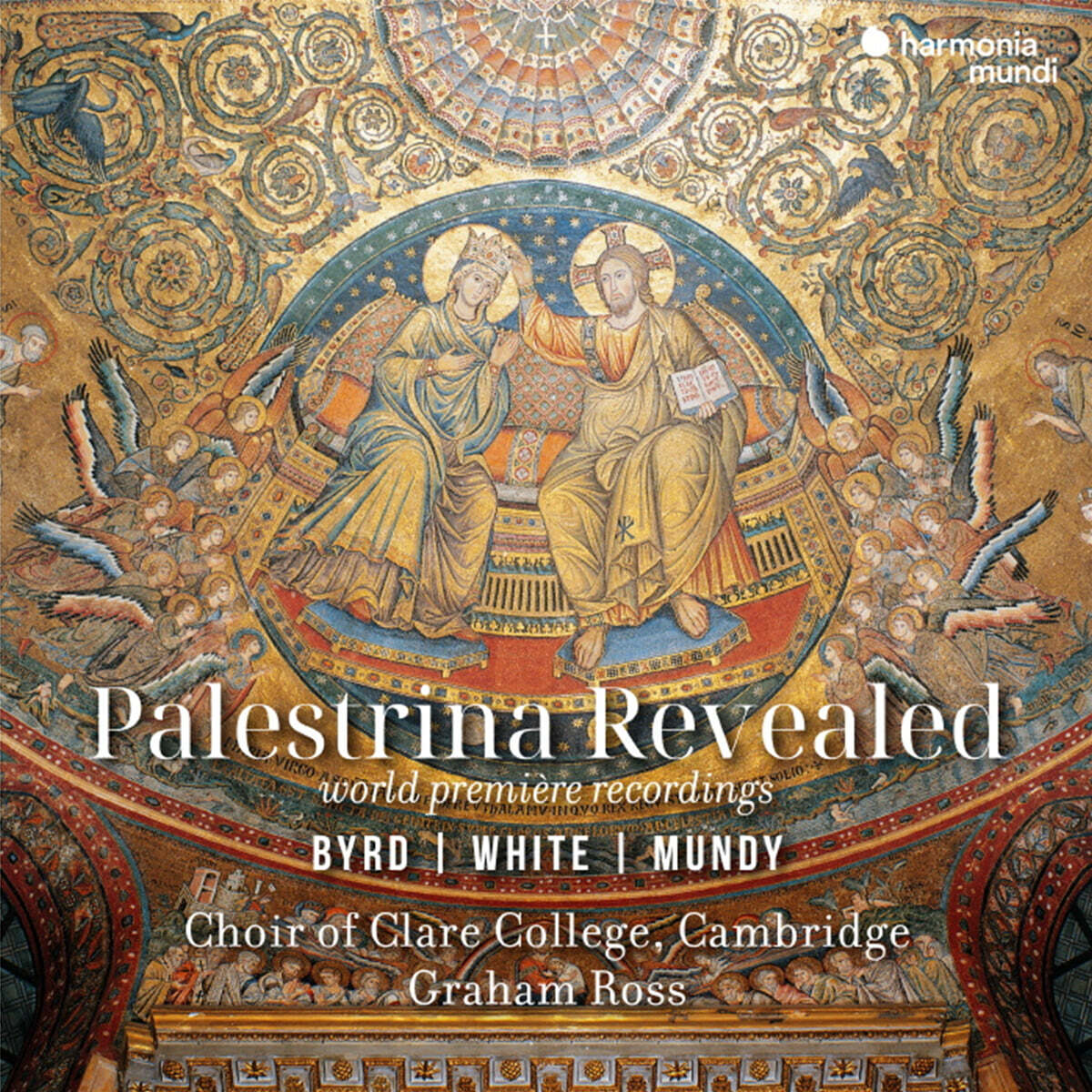 Clare College Choir 팔레스트리나의 진귀한 작품들 (Palestrina Revealed - Byrd, White, Mundy)