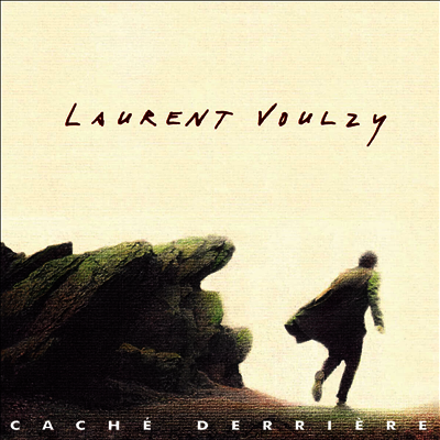 Laurent Voulzy — Cache derriere 앨범 커버