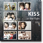 Kiss In The Rain 2004