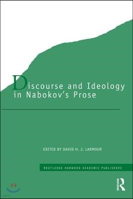 Discourse and Ideology in Nabokov's Prose