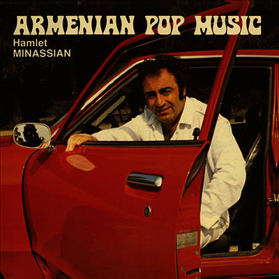 Hamlet Minassian — Armenian Pop Music 앨범 커버