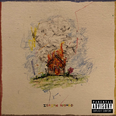 Isaiah Rashad — House Is Burning 앨범 커버