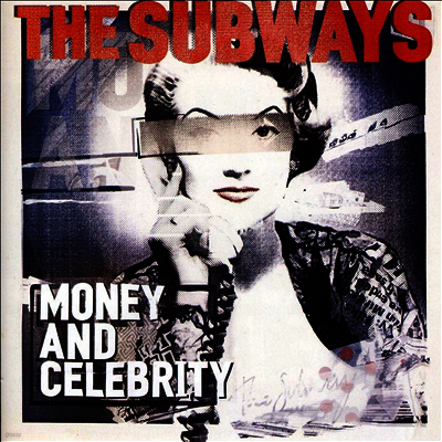 Subways — Money & Celebrity 앨범 커버