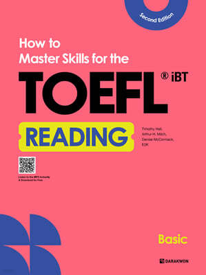 How to Master Skills for the TOEFL iBT Reading Basic (2nd Edition)