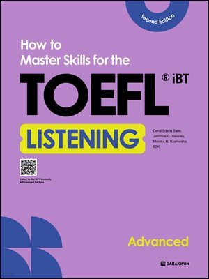 How to Master Skills for the TOEFL iBT Listening Advanced (2nd Edition)