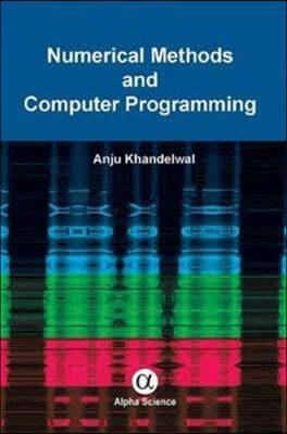 Numerical Methods and Computer Programming