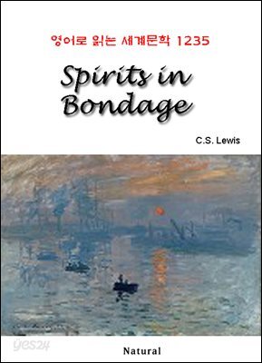 Spirits in Bondage - 영어로 읽는 세계문학 1235