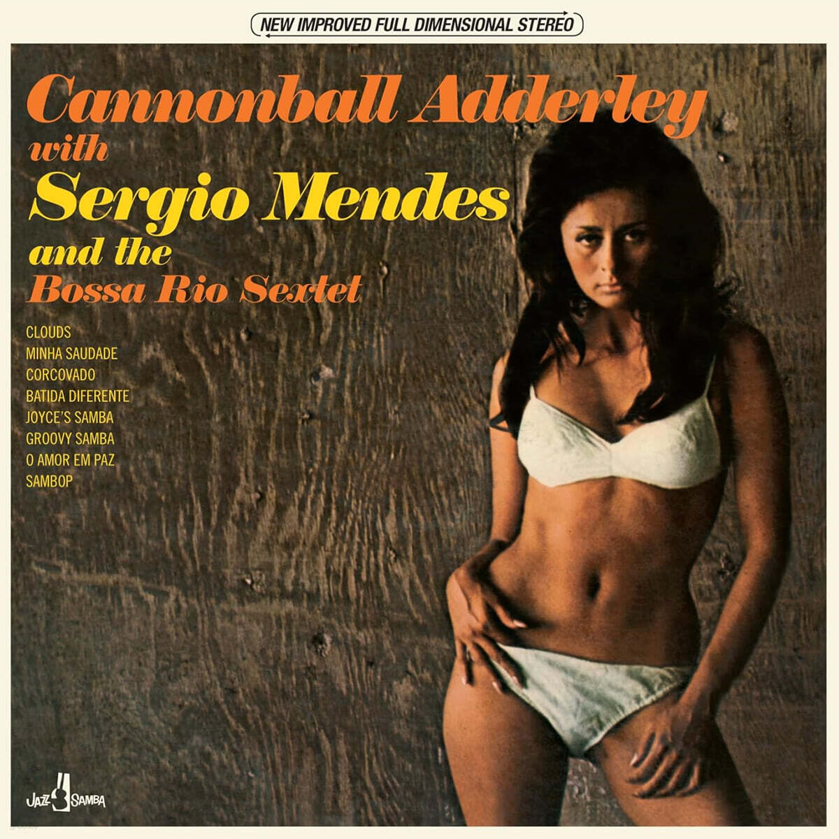 Cannonball Adderley & Sergio Mendes (캐논볼 애덜리 & 세르지오 멘데스) - And The Bossa Rio Sextet [LP]