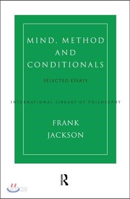 Mind, Method and Conditionals