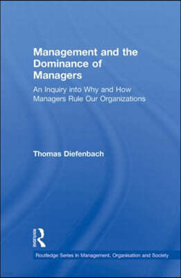 Management and the Dominance of Managers