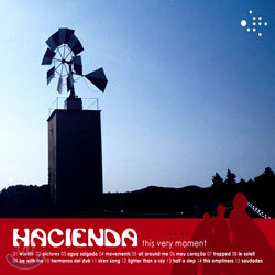 Hacienda - This Very Moment
