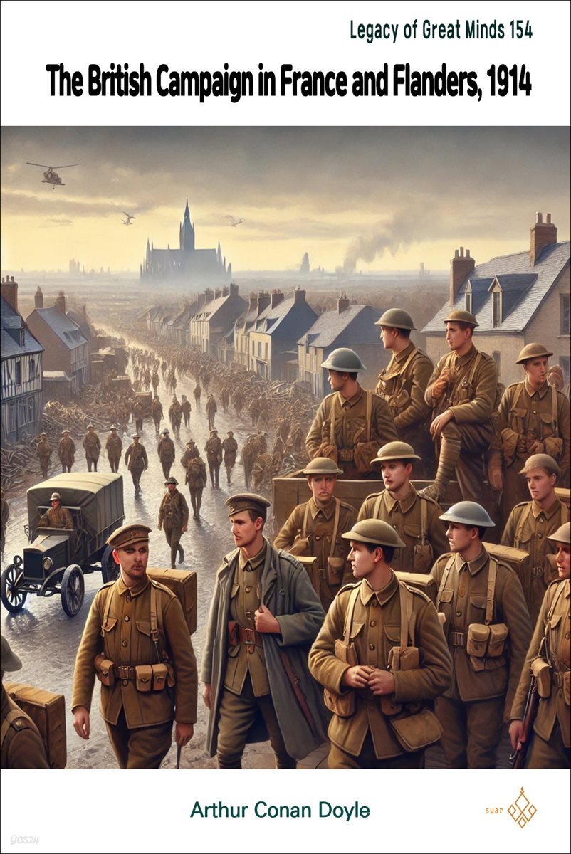 The British Campaign in France and Flanders, 1914