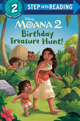 Step Into Reading 2 : Disney Moana 2 : Birthday Treasure Hunt!