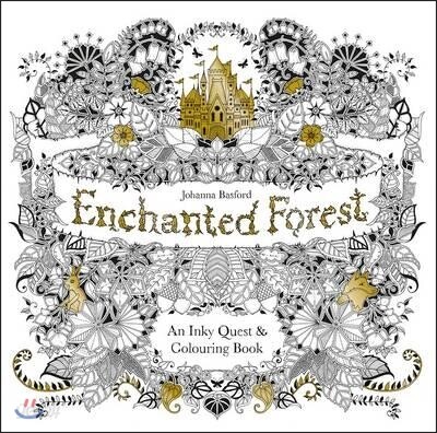 Enchanted Forest: An Inky Quest and Coloring Book for Adults