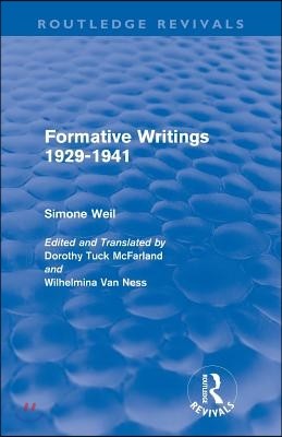 Formative Writings (Routledge Revivals)