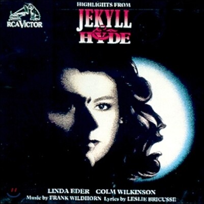 뮤지컬 지킬 앤 하이드 하이라이트 (Highlights from Jekyll & Hyde OST)