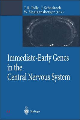 Immediate-Early Genes in the Central Nervous System