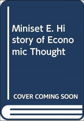 Miniset E. History of Economic Thought