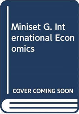 Miniset G. International Economics