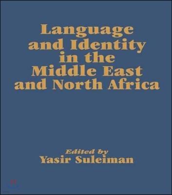 Language and Identity in the Middle East and North Africa