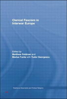 Clerical Fascism in Interwar Europe