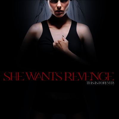 She Wants Revenge — This Is Forever 앨범 커버