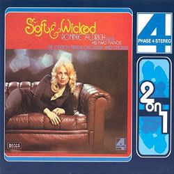 Ronnie Aldrich - Soft & Wicked / Come To Where The Love Is