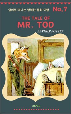 THE TALE OF MR. TOD