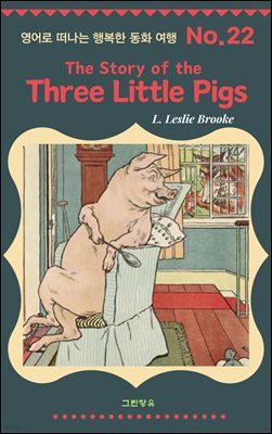 The Story of the Three Little Pigs