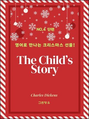 THE CHILDS STORY.