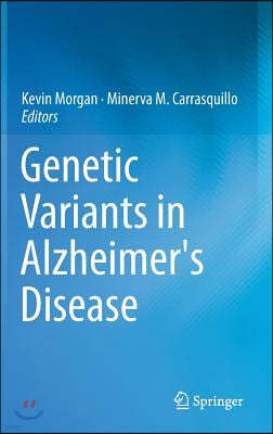 Genetic Variants in Alzheimer's Disease