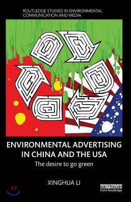 Environmental Advertising in China and the USA