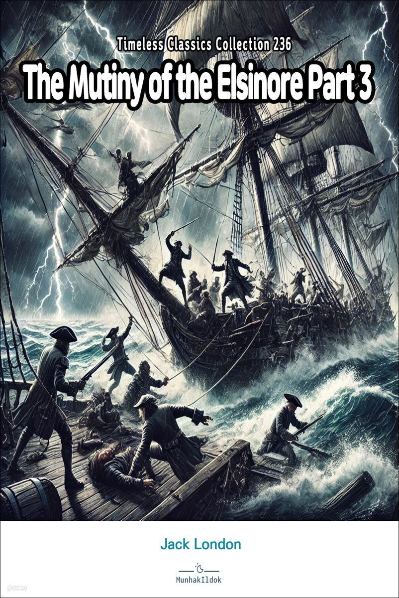 The Mutiny of the Elsinore Part 3