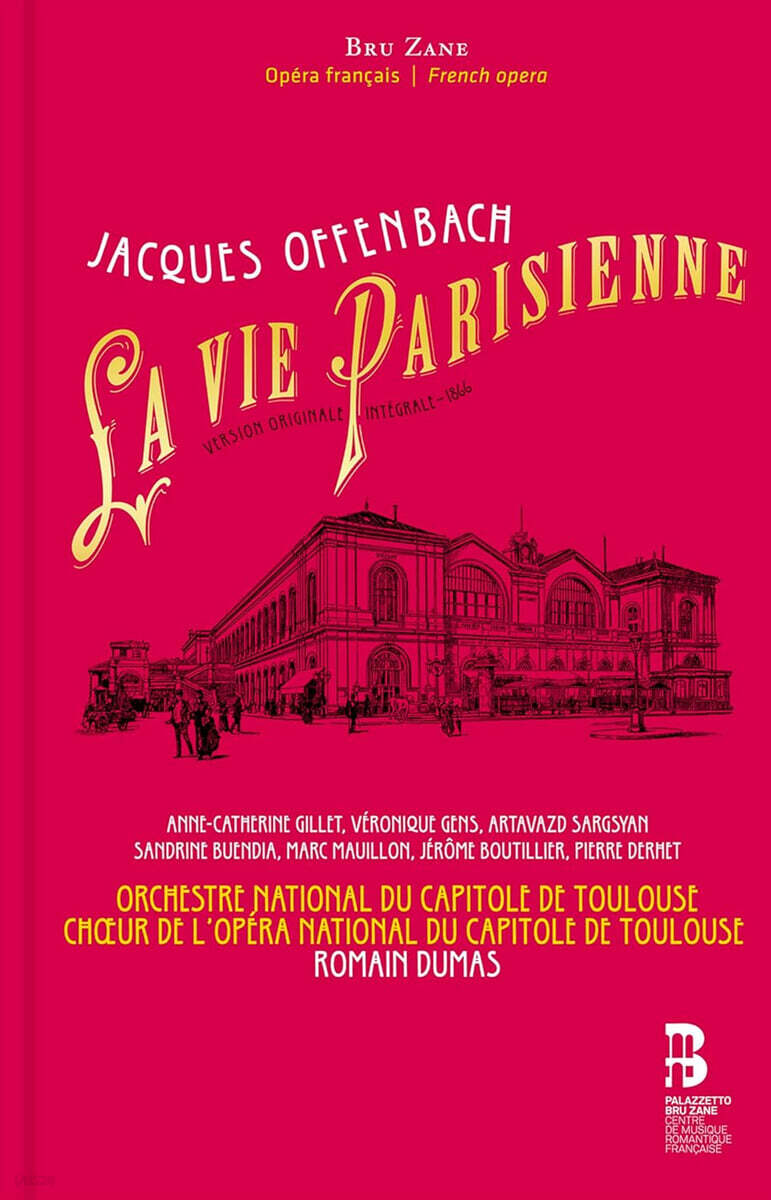 Romain Dumas 오펜바흐: 오페라 `파리인의 삶` - 오리지널 버전 (Offenbach: La Vie parisienne Original Version) - 예스24