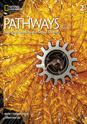Pathways (3ED) Listening, Speaking, and Critical Thinking 3