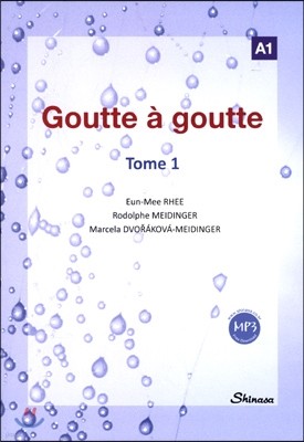 Goutte a goutte